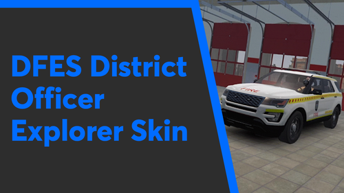 More information about "DFES District Officer Explorer"